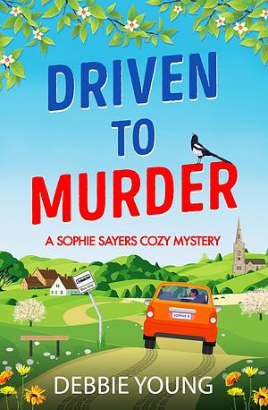 Driven to Murder by Debbie Young