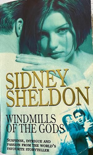 Windmills of the Gods by Irina M. Susetyo, Sidney Sheldon, Widya Kirana