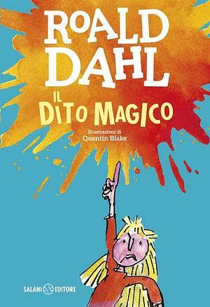 Il Dito Magico by Roald Dahl
