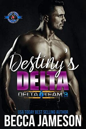 Destiny's Delta by Becca Jameson