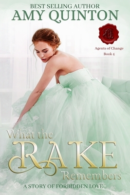 What the Rake Remembers by Amy Quinton