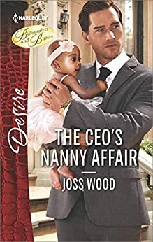 The CEO's Nanny Affair by Joss Wood