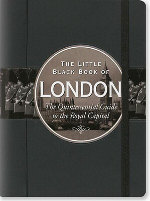 The Little Black Book of London, 2010 Edition by Vesna Neskow