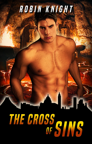 The Cross of Sins by Robin Knight