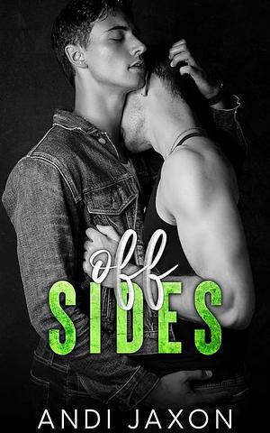 Off Sides: An MM Friends with Benefits Standalone by Andi Jaxon