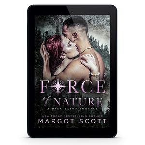 Force of nature by Margot Scott