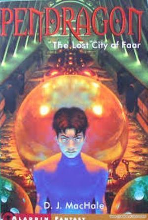 The Lost City of Faar by D.J. MacHale