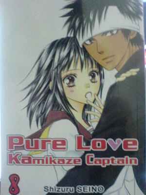 Pure Love Kamikaze Captain, Vol. 8 by Shizuru Seino