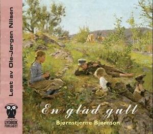 En glad gutt by Bjørnstjerne Bjørnson