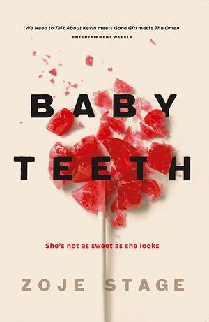 Baby Teeth by Zoje Stage