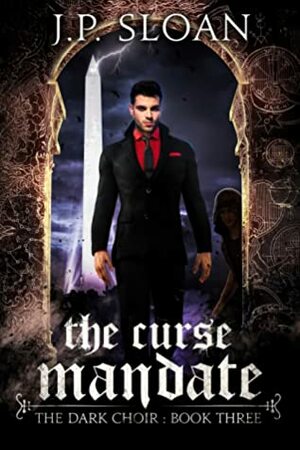 The Curse Mandate by J.P. Sloan