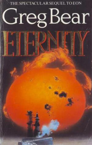 Eternity by Greg Bear