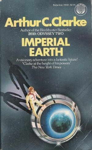 Imperial Earth by Arthur C. Clarke