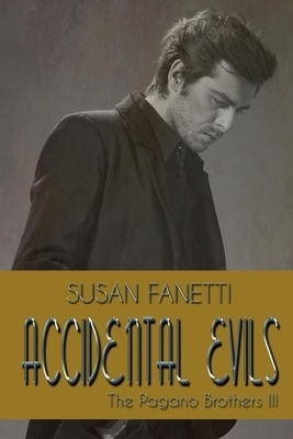 Accidental Evils by Susan Fanetti