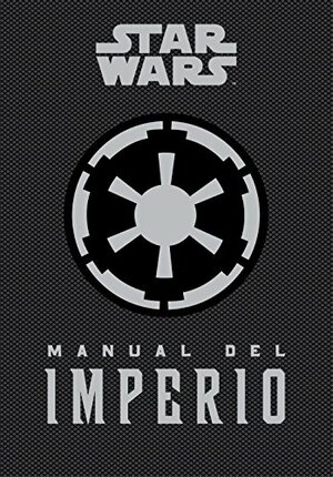 Manual del Imperio by Daniel Wallace