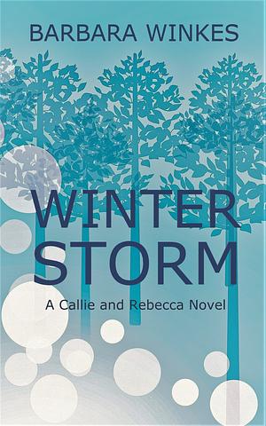 Winter Storm by Barbara Winkes