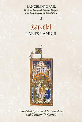 Lancelot: Parts I and II by Unknown