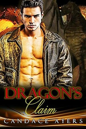 Dragon's Claim by Candace Ayers