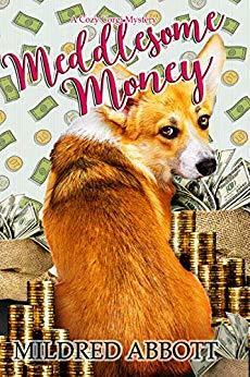 Meddlesome Money by Mildred Abbott