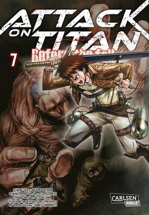 Attack on Titan: Before the Fall, Band 07 by Satoshi Shiki, Ryo Suzukaze, Hajime Isayama