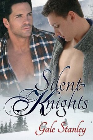 Silent Knights by Gale Stanley