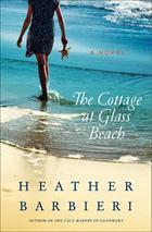 The Cottage At Glass Beach by Heather Barbieri