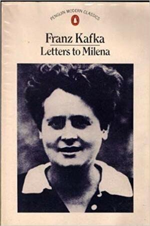 Letters to Milena by Willy Haas, Franz Kafka