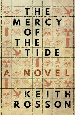 The Mercy of the Tide by Keith Rosson