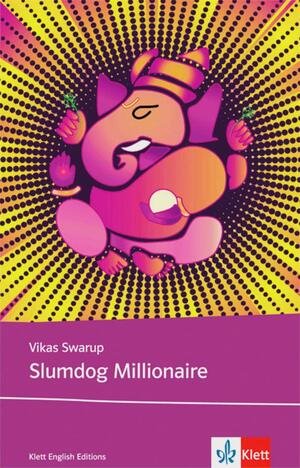 Slumdog Millionaire by Vikas Swarup