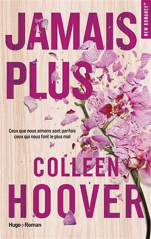 Jamais plus by Colleen Hoover