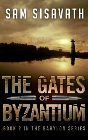 The Gates of Byzantium by Sam Sisavath