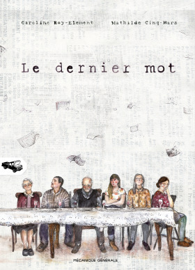 Le dernier mot by Mathilde Cinq-Mars, Caroline Roy-Element