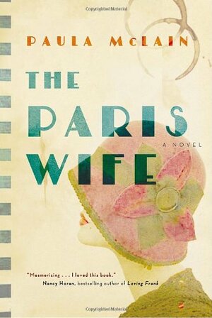 The Paris Wife by Paula McLain