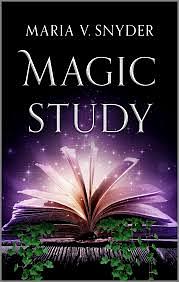 Magic Study by Maria V. Snyder