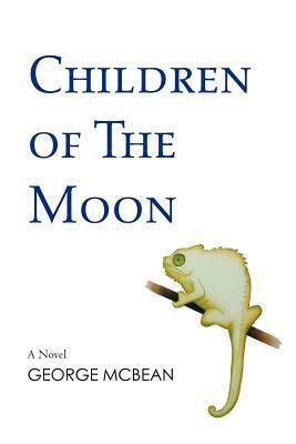 Children of the Moon by George McBean