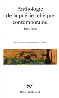 Anthologie de la poésie tchèque contemporaine 1945-2000 by 