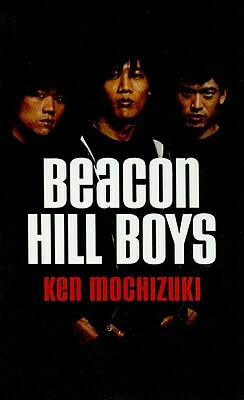 Beacon Hill Boys by Ken Mochizuki