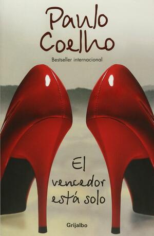 El Vencedor Está Solo by Paulo Coelho, Arash Hejazi