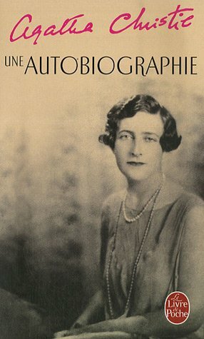 Une autobiographie by Jean-Michel Alamagny, Agatha Christie