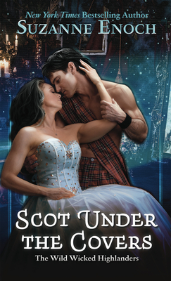 Scot Under the Covers by Suzanne Enoch