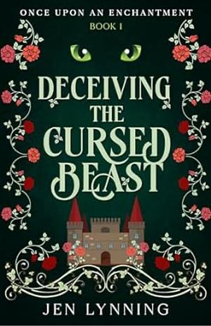 Deceiving the Cursed Beast by Jen Lynning