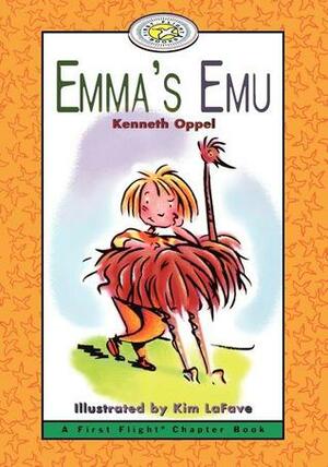 Emma's Emu by Kim La Fave, Kim LaFave, Kenneth Oppel