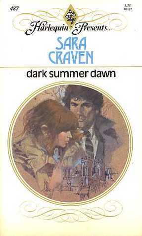 Dark Summer Dawn by Sara Craven