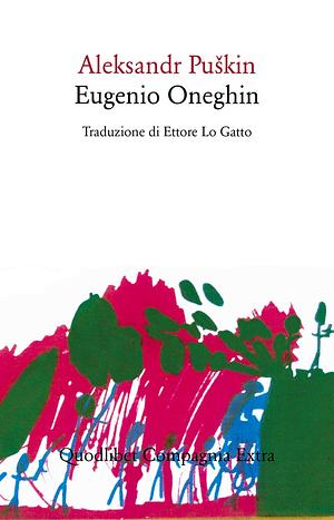 Eugenio Oneghin by Alexander Pushkin