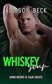 Whiskey Sour by Addison Beck