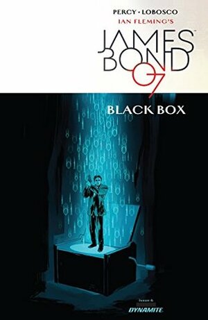 James Bond: Black Box #6 by Rapha Lobosco, Benjamin Percy