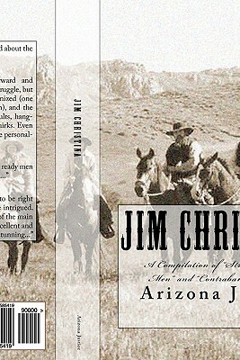 Arizona Justice: A Compilation by Jim Christina