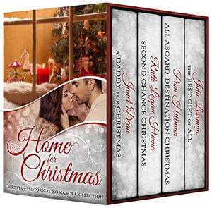 Home for Christmas by Janet Dean, Janet Dean, Ruth Logan Herne, Pam Hillman