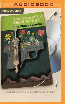 The Case of the Silent Partner by Erle Stanley Gardner