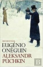 Eugénio Onéguin by Nina Guerra, Filipe Guerra, Alexander Pushkin